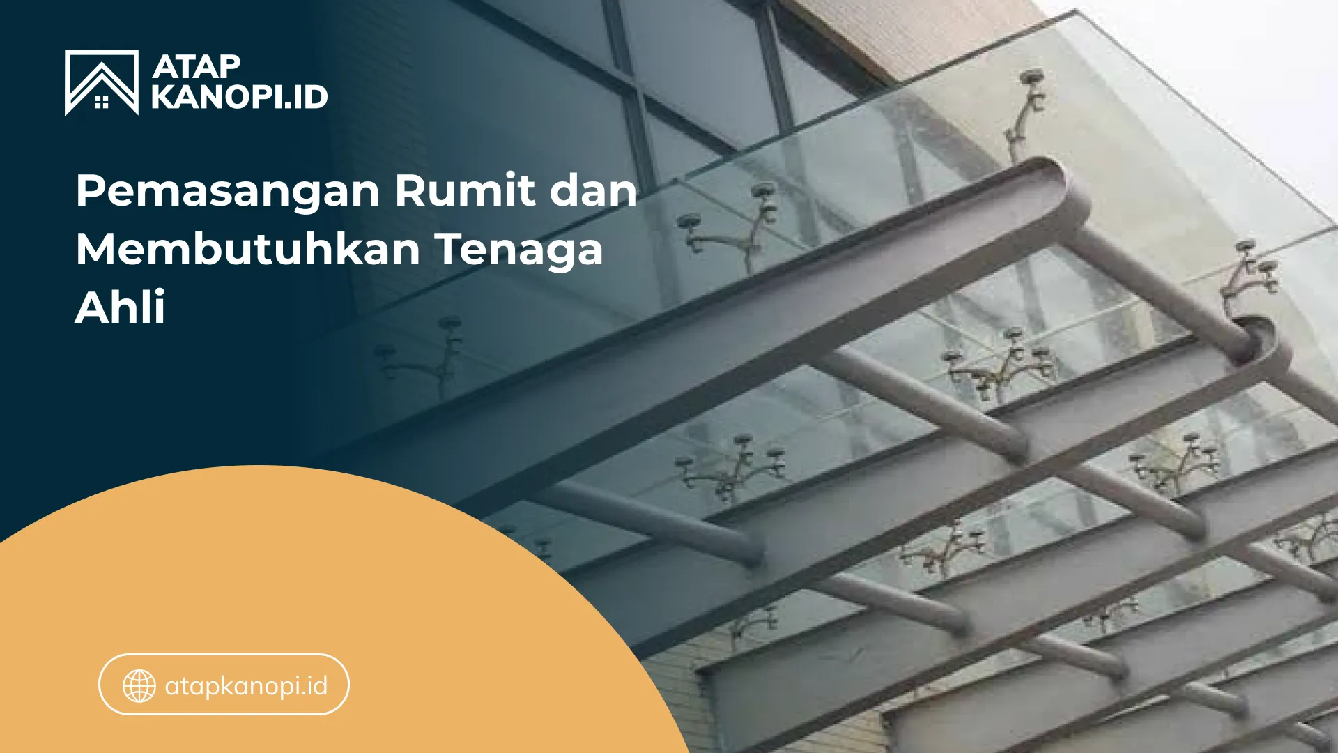 Pemasangan Rumit dan Membutuhkan Tenaga Ahli