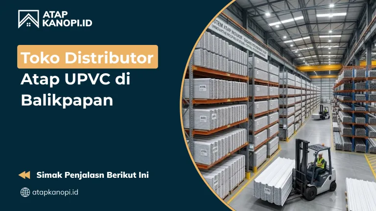 Toko Distributor Atap UPVC di Balikpapan