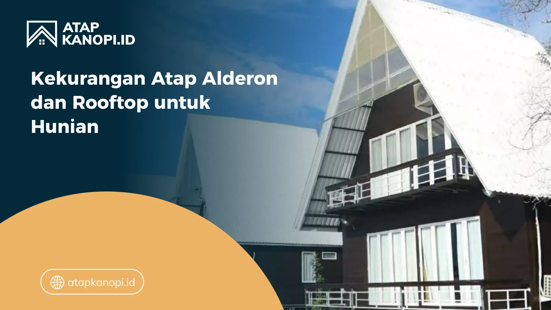 04 Kekurangan Atap Alderon dan Rooftop untuk Hunian