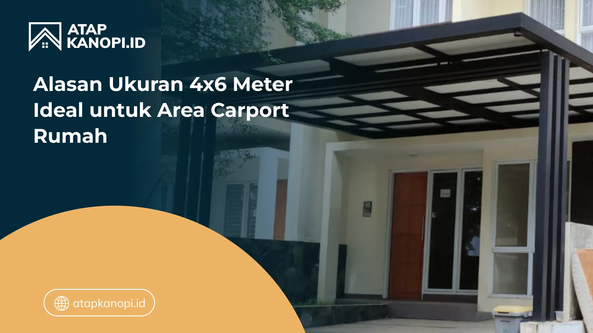 02 Alasan Ukuran 4x6 Meter Ideal untuk Area Carport Rumah