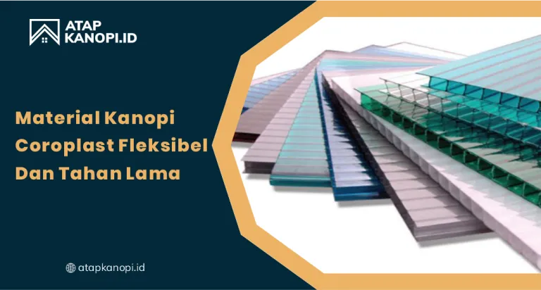Material Kanopi Coroplast Fleksibel dan Tahan Lama
