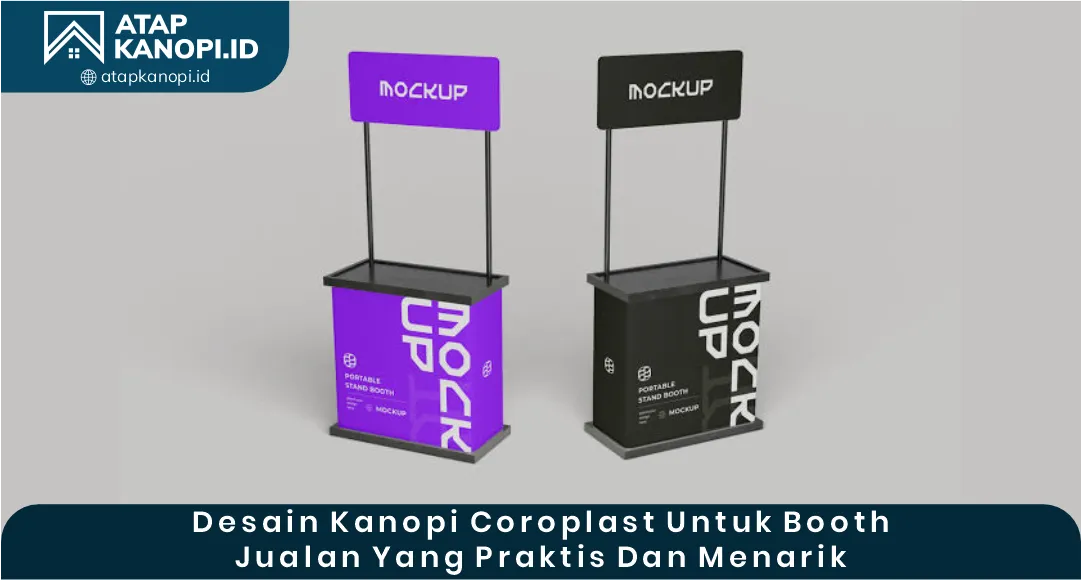 03 Desain Kanopi Coroplast untuk Booth Jualan yang Praktis dan Menarik