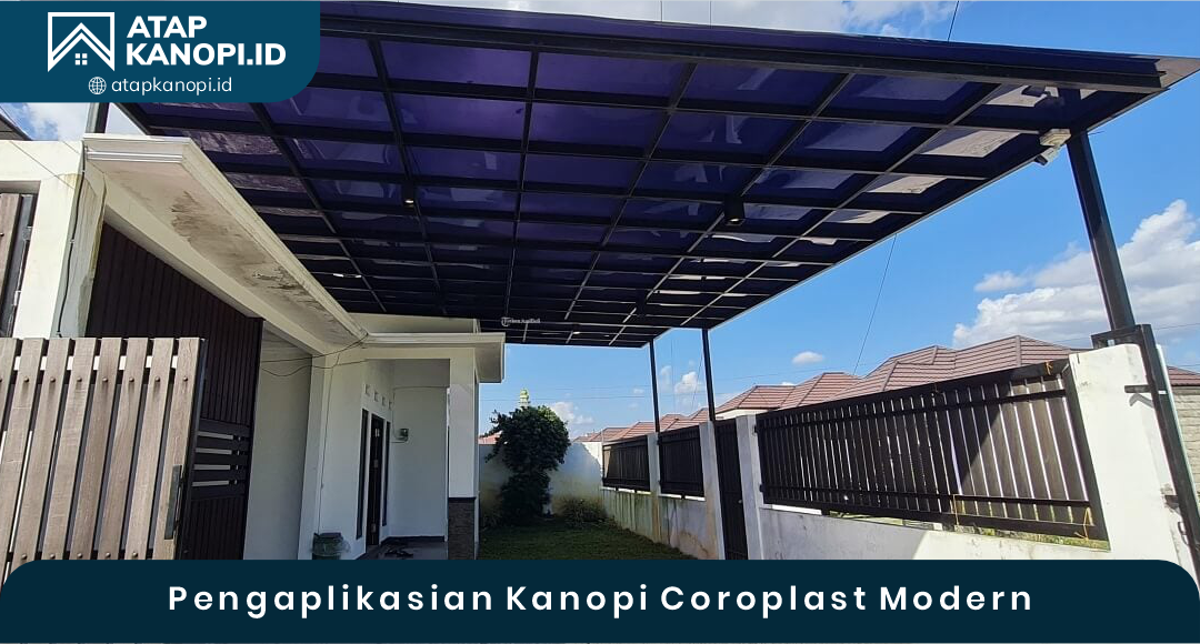 04 Pengaplikasian Kanopi Coroplast Modern