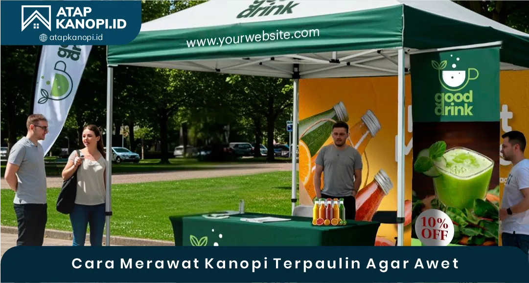 Cara Merawat Kanopi Tarpaulin agar Awet