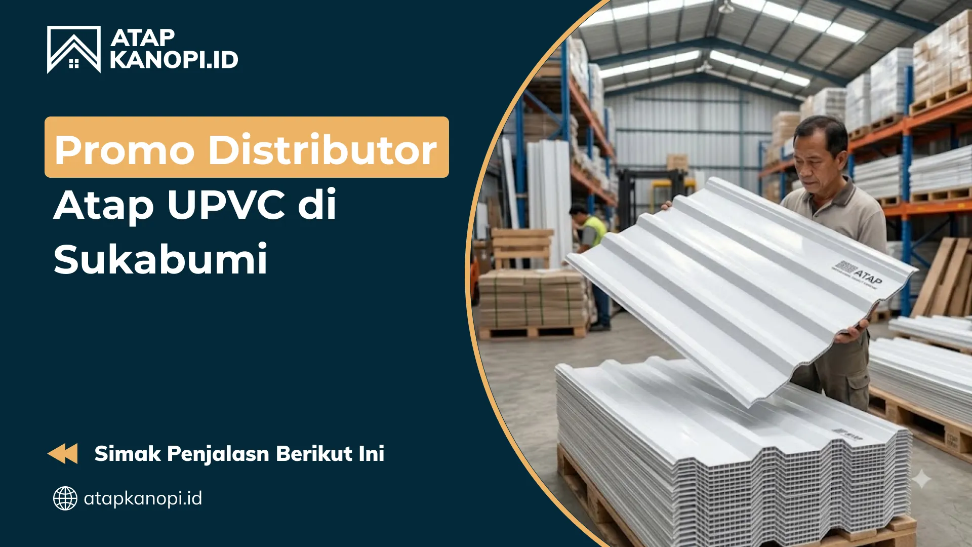 01 Promo Distributor Atap UPVC di Sukabumi