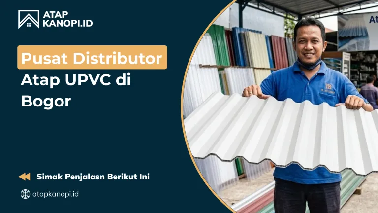 Pusat Distributor Atap UPVC di Bogor