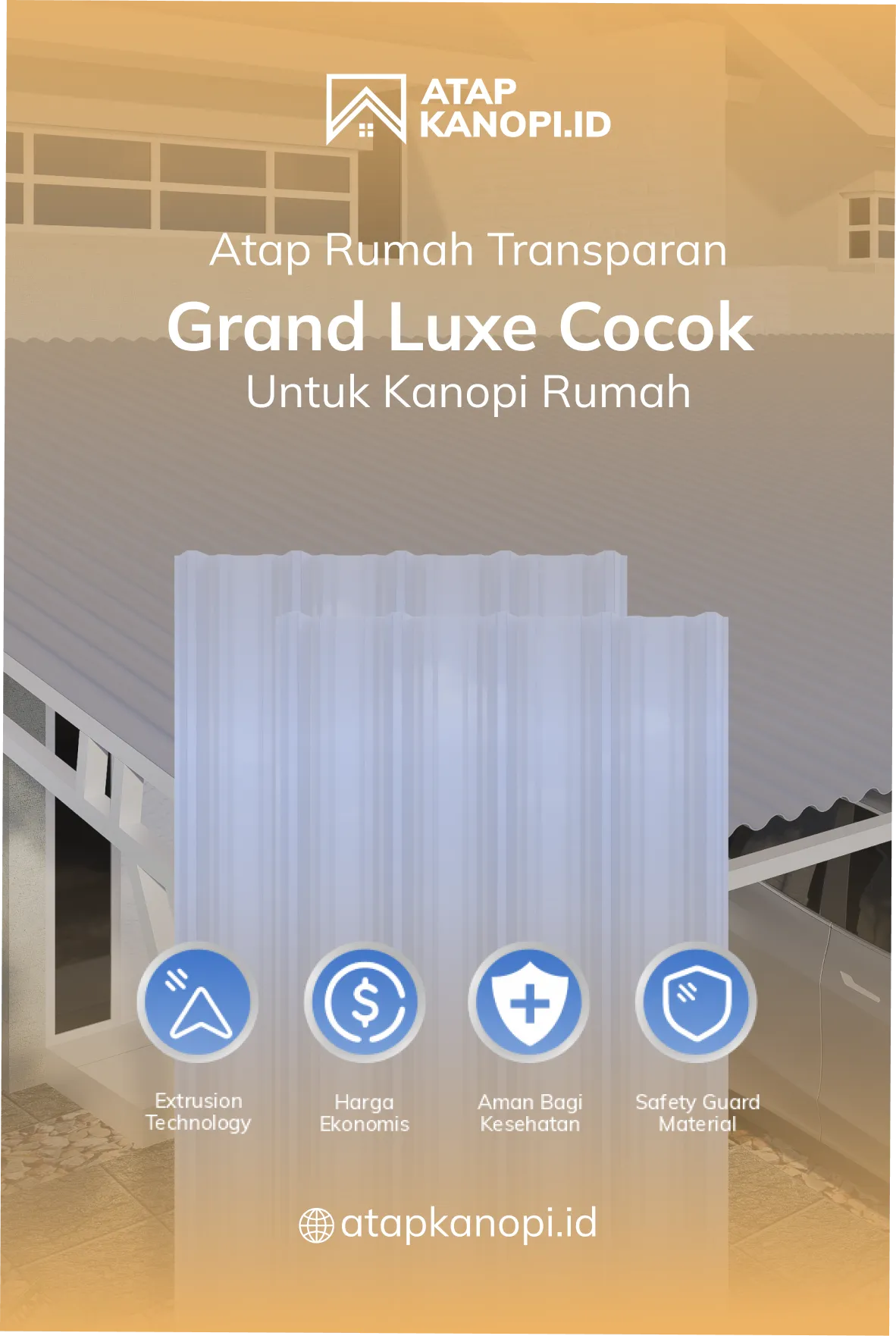 Atap Rumah Transparan Grand Luxe Cocok Untuk Kanopi Rumah