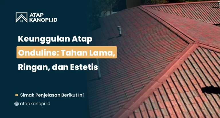Atap Terbaik untuk Kanopi