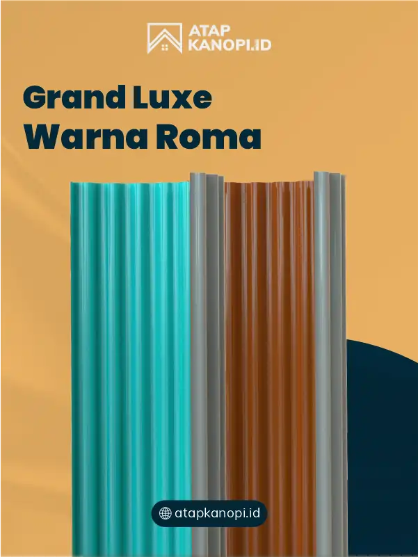 Review Atap Grand Luxe Warna Roma