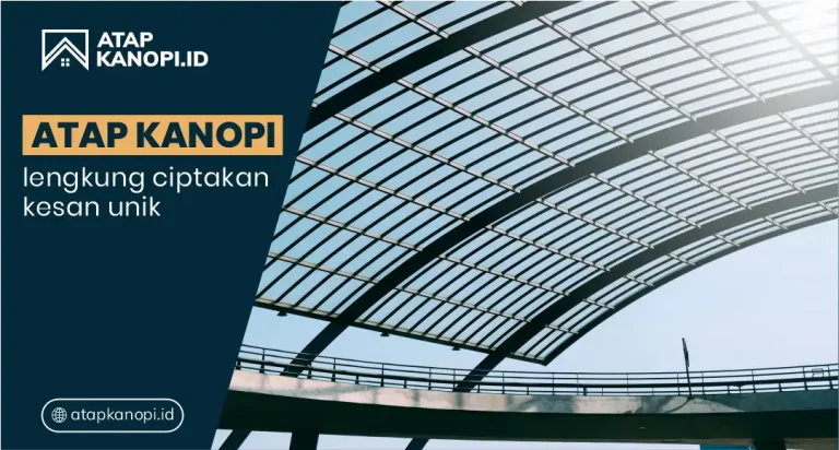 Atap Kanopi Lengkung Ciptakan Kesan Unik