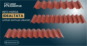 Read more about the article Info Harga Atap Idealtata untuk Semua Ukuran