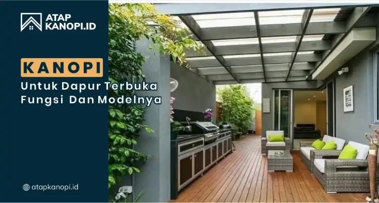 Kanopi untuk Dapur Terbuka: Fungsi dan Modelnya