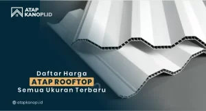 Read more about the article Daftar Harga Atap Rooftop Semua Ukuran Terbaru