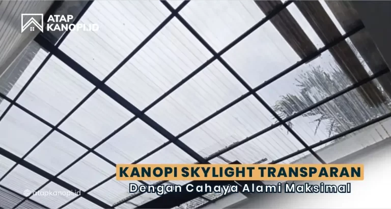 Kanopi Skylight