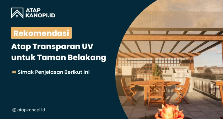 rekomendasi atap transparan