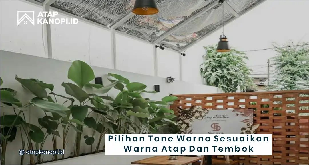 Pilihan Tone Warna Sesuaikan Warna Atap dan Tembok