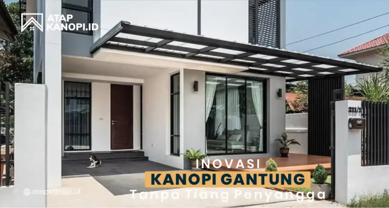 kanopi gantung tanpa tiang