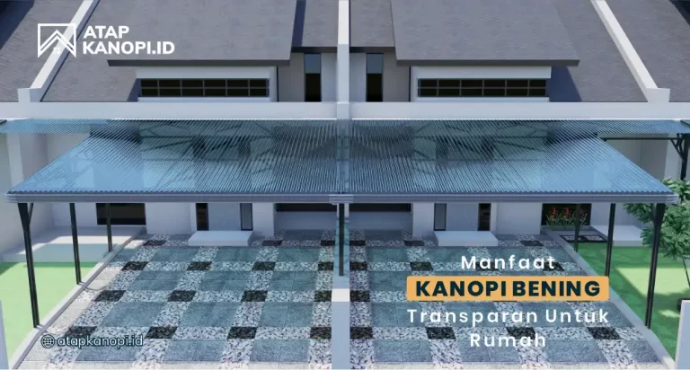 kanopi bening transparan berkualitas