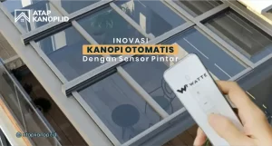 Read more about the article Inovasi Kanopi Otomatis dengan Sensor Pintar