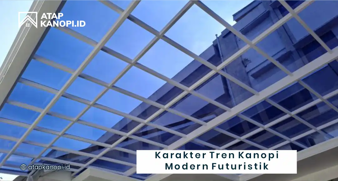 Karakter Tren Kanopi Modern Futuristik