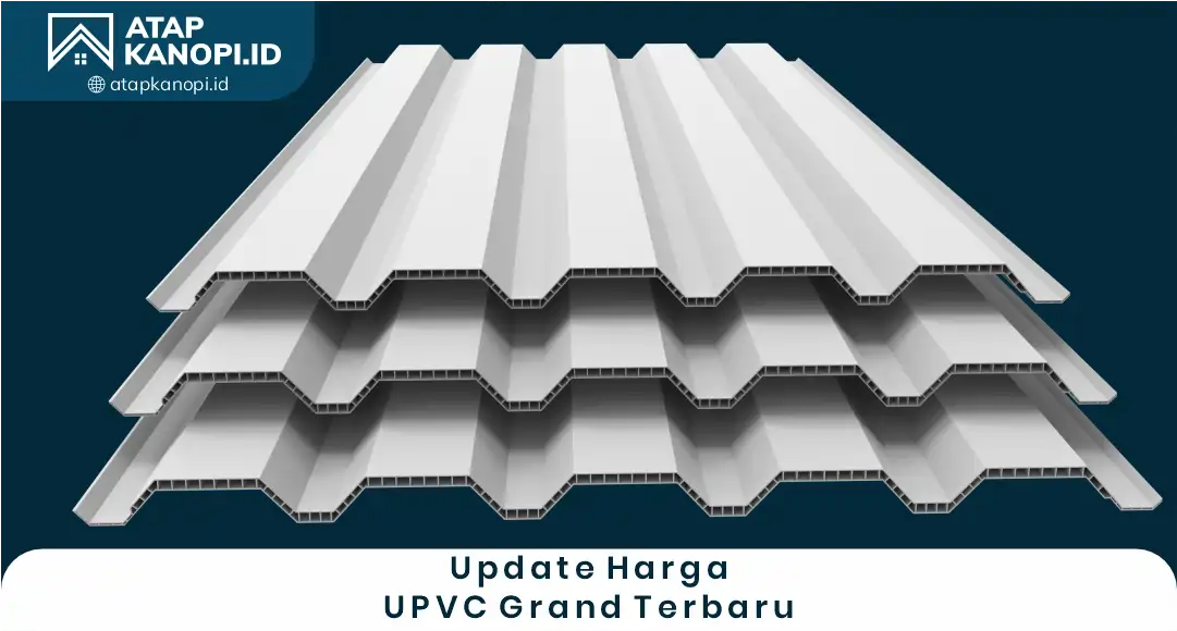 2. Update Harga UPVC Grand Terbaru