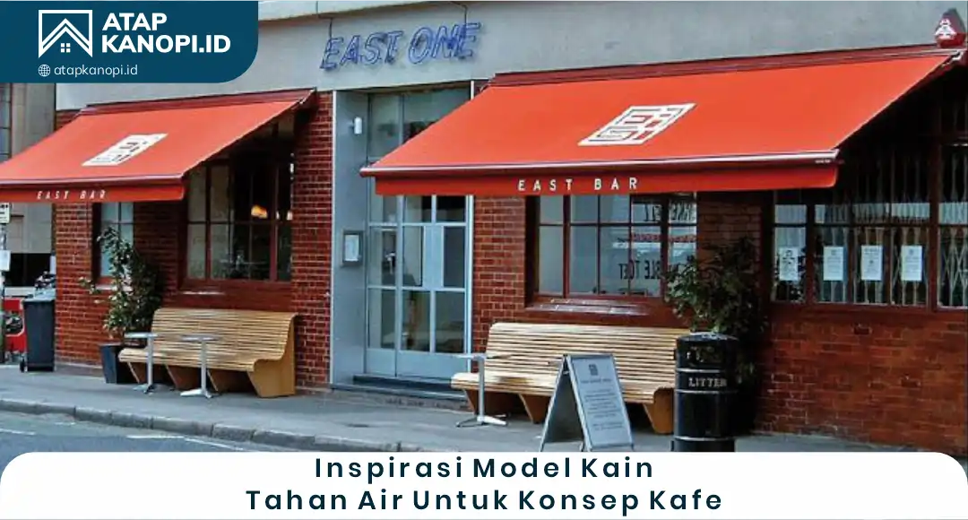 3. Inspirasi Model Kanopi Kain Tahan Air untuk Konsep Kafe