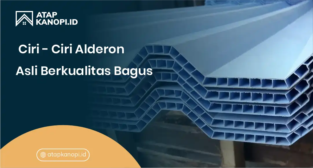 2. Ciri - Ciri Alderon Asli Berkualitas Bagus