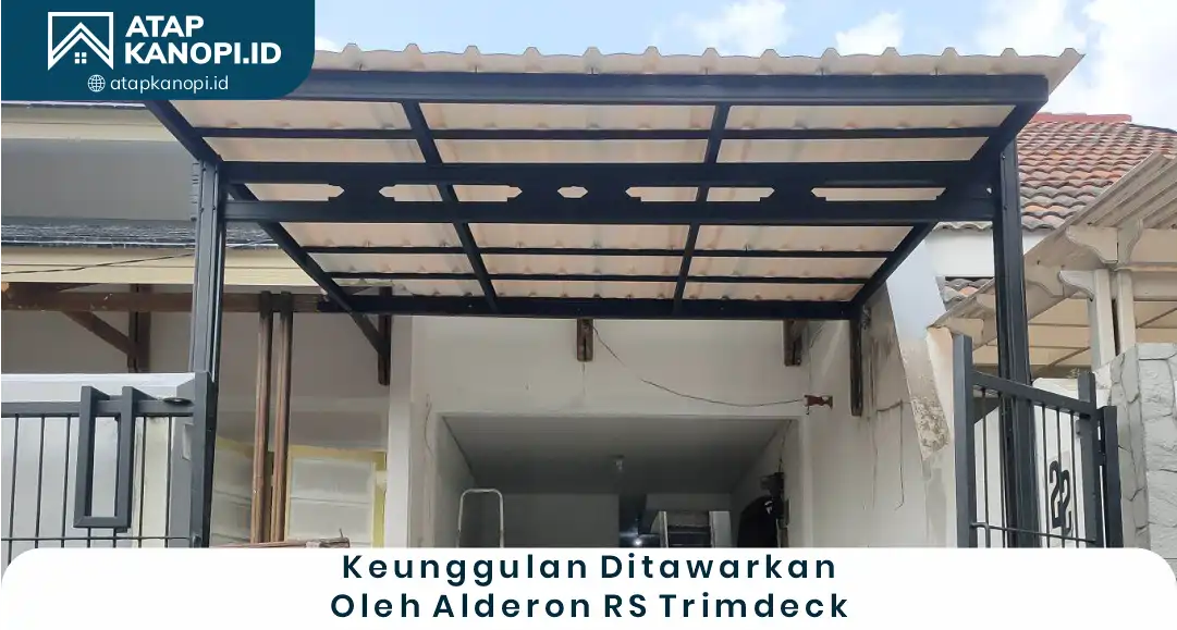 2. Keunggulan Ditawarkan oleh Alderon RS Trimdeck