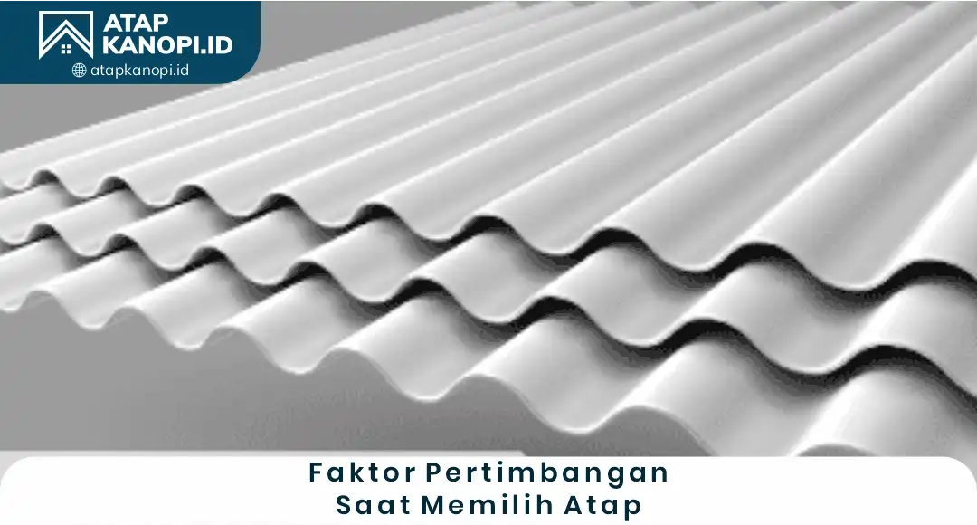 3. Faktor Pertimbangan saat Memilih Atap