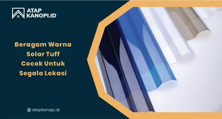 Beragam Warna SolarTuff Cocok Untuk Segala Lokasi