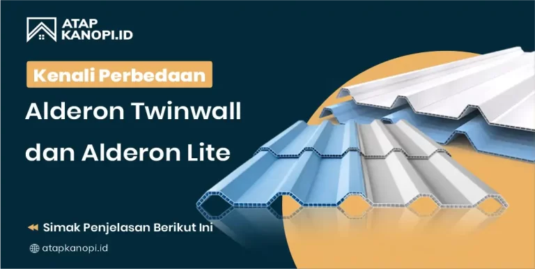 Kenali Perbedaan Alderon Twinwall dan Alderon Lite