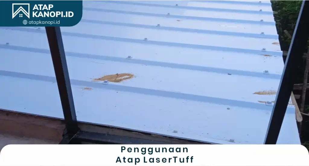 Penggunaan Atap Lasertuff