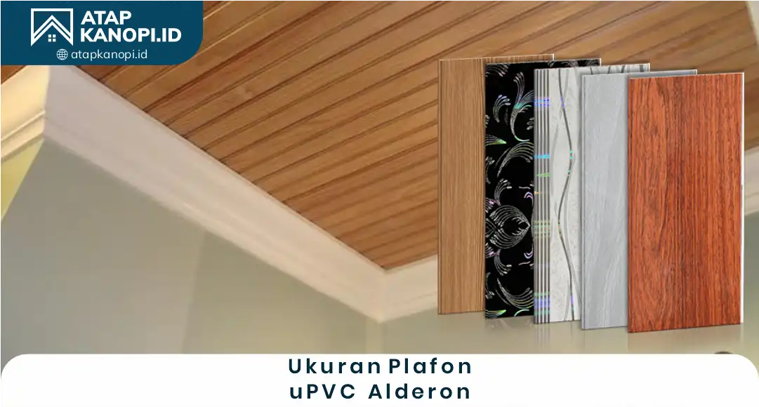 Ukuran Plafon uPVC Alderon