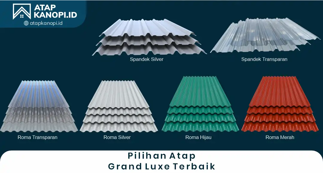 3. Pilihan Atap Grand Luxe Terbaik
