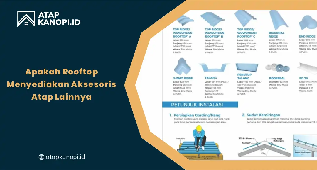 Apakah Rooftop Menyediakan Aksesoris Atap Lainnya