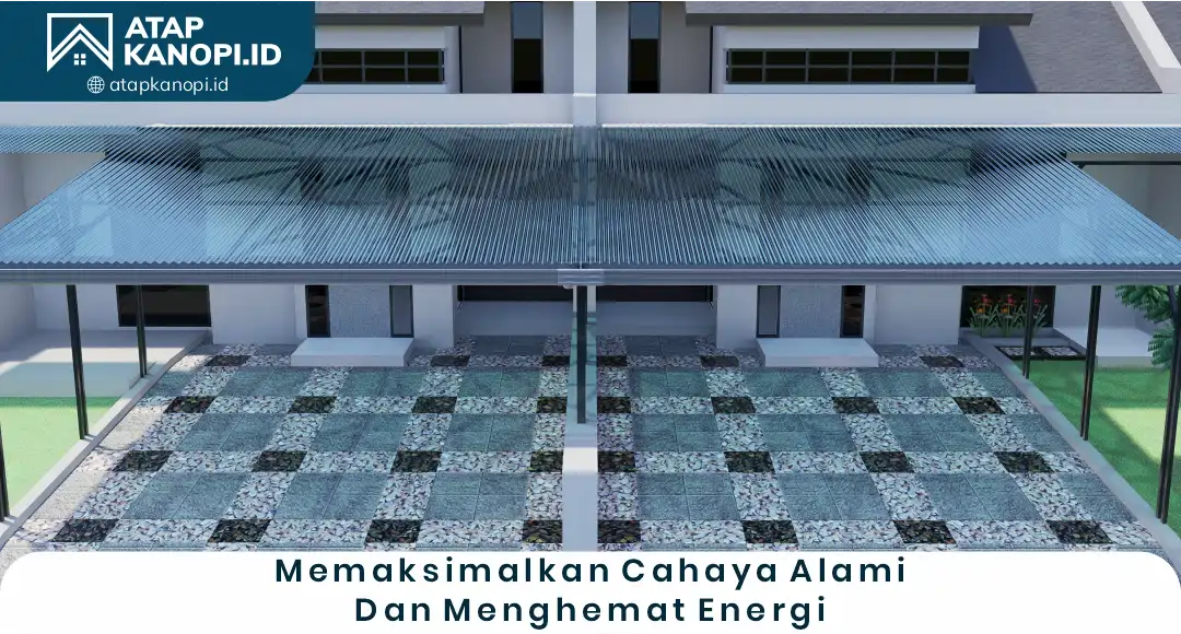 02 Memaksimalkan Cahaya Alami Dan Emnghemat Energi