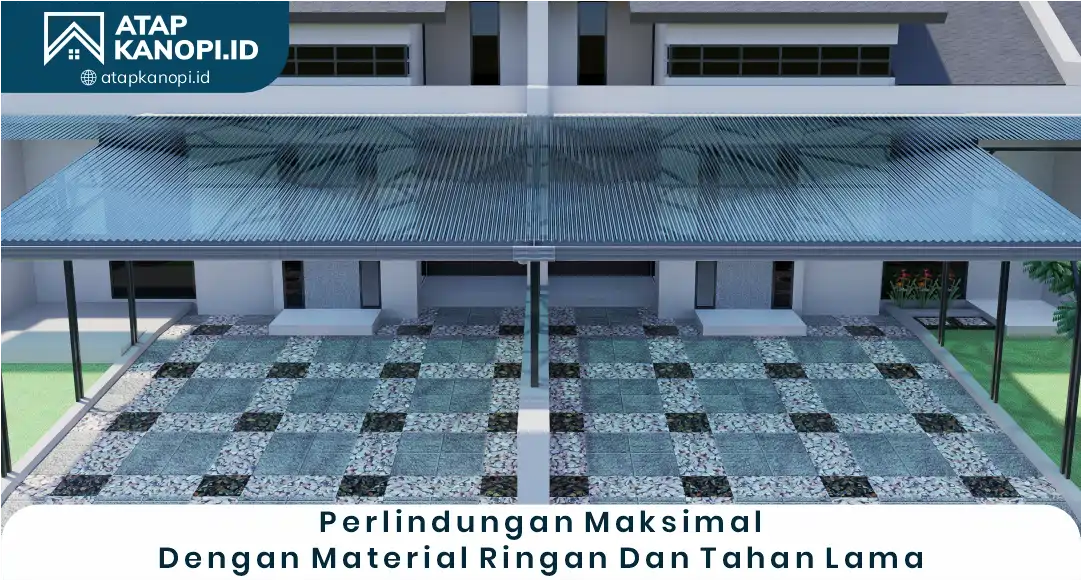 03 Perlindungan Maksimal Dengan MAterial Ringan Dan Tahan Lama