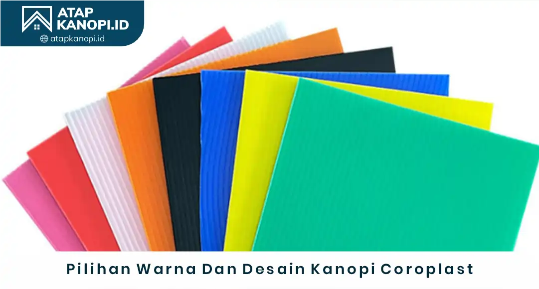 03 Pilihan Warna Dan Desain Kanopi Coroplast