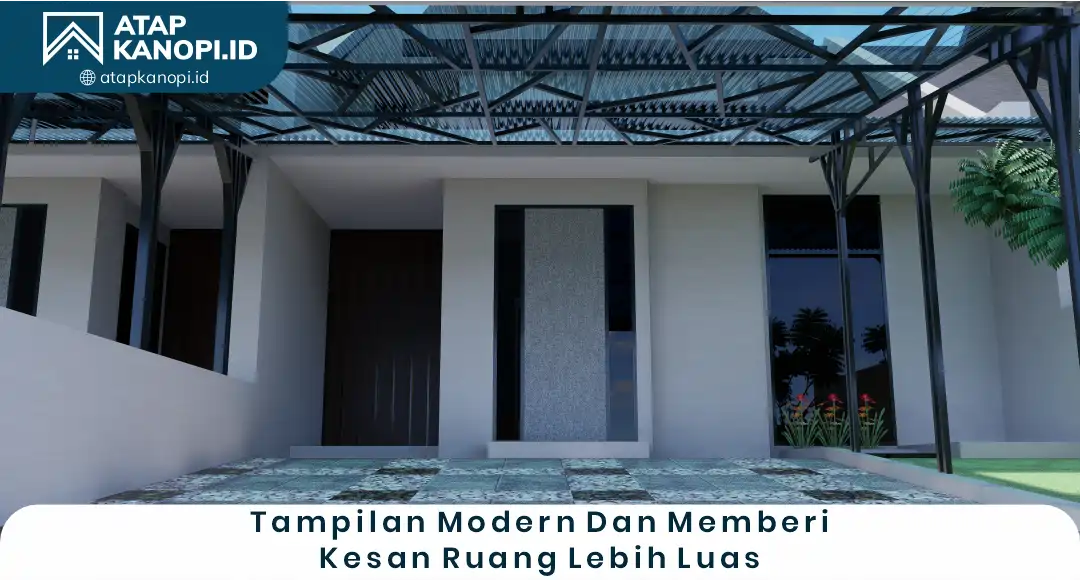 04 Tampilan Modern Dan Memberi Kesan Ruang Lebih Luas