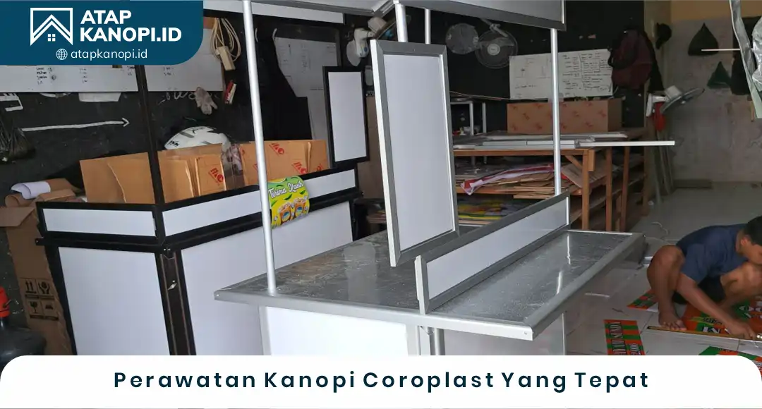 04 Perawatan Kanopi Coroplast Yang Tepat
