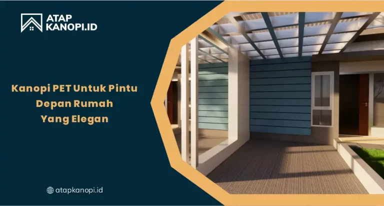Kanopi PET untuk Pintu Depan Rumah yang Elegan