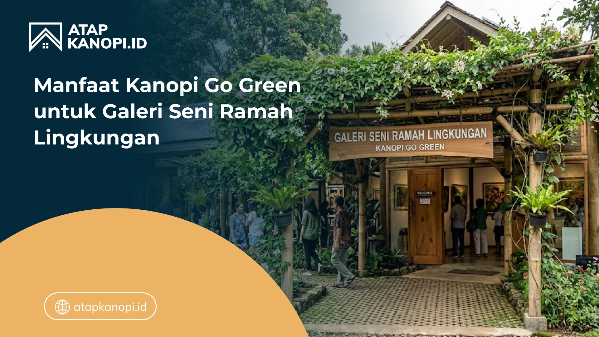 Manfaat Kanopi Go Green untuk Galeri Seni Ramah Lingkungan