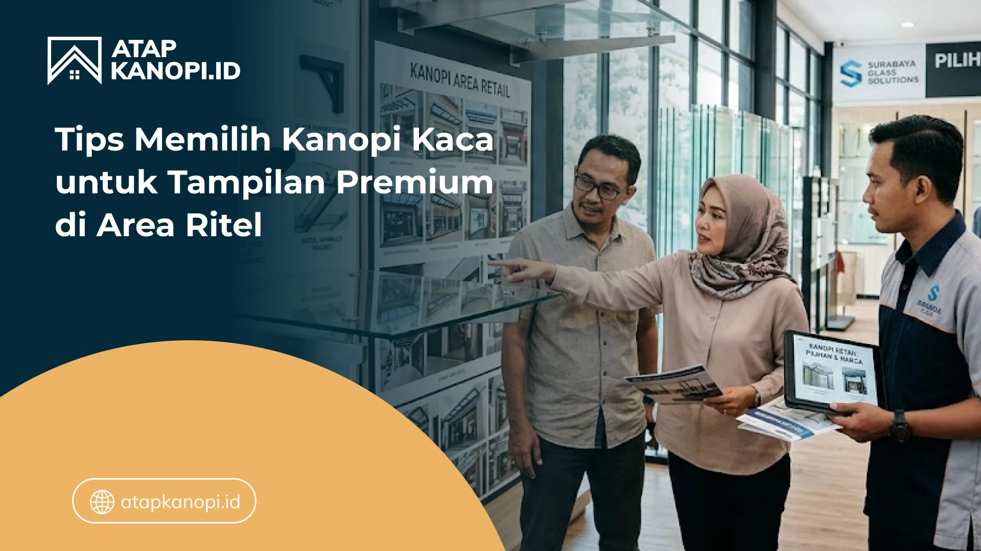 Tips Memilih Kanopi Kaca untuk Tampilan Premium di Area Ritel