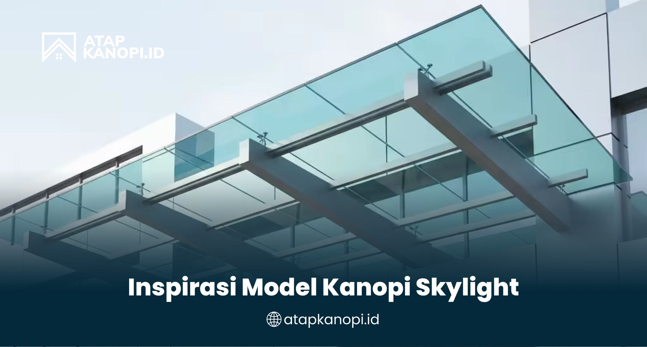 inspirasi_model_kanopi_skylight