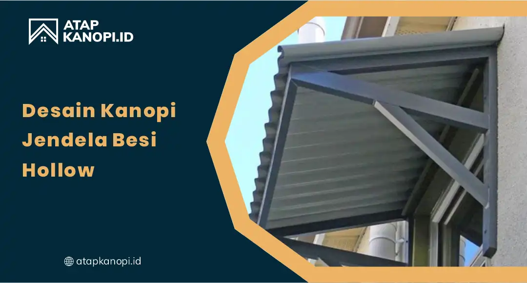 01 Desain Kanopi Jendela Besi Hollow Modern