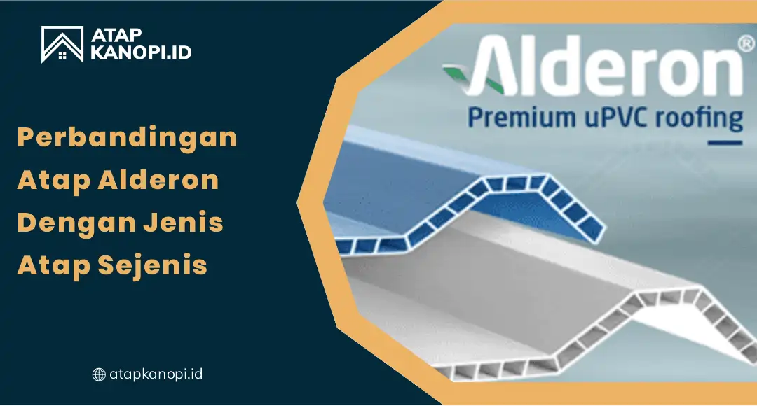 01 Perbandingan Atap Alderon dengan Jenis Atap Sejenis
