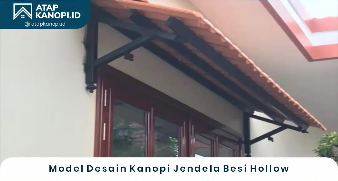 02 Model Desain Kanopi Jendela Besi Hollow