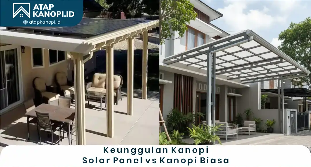 03 Keunggulan Kanopi Solar Panel vs Kanopi Biasa