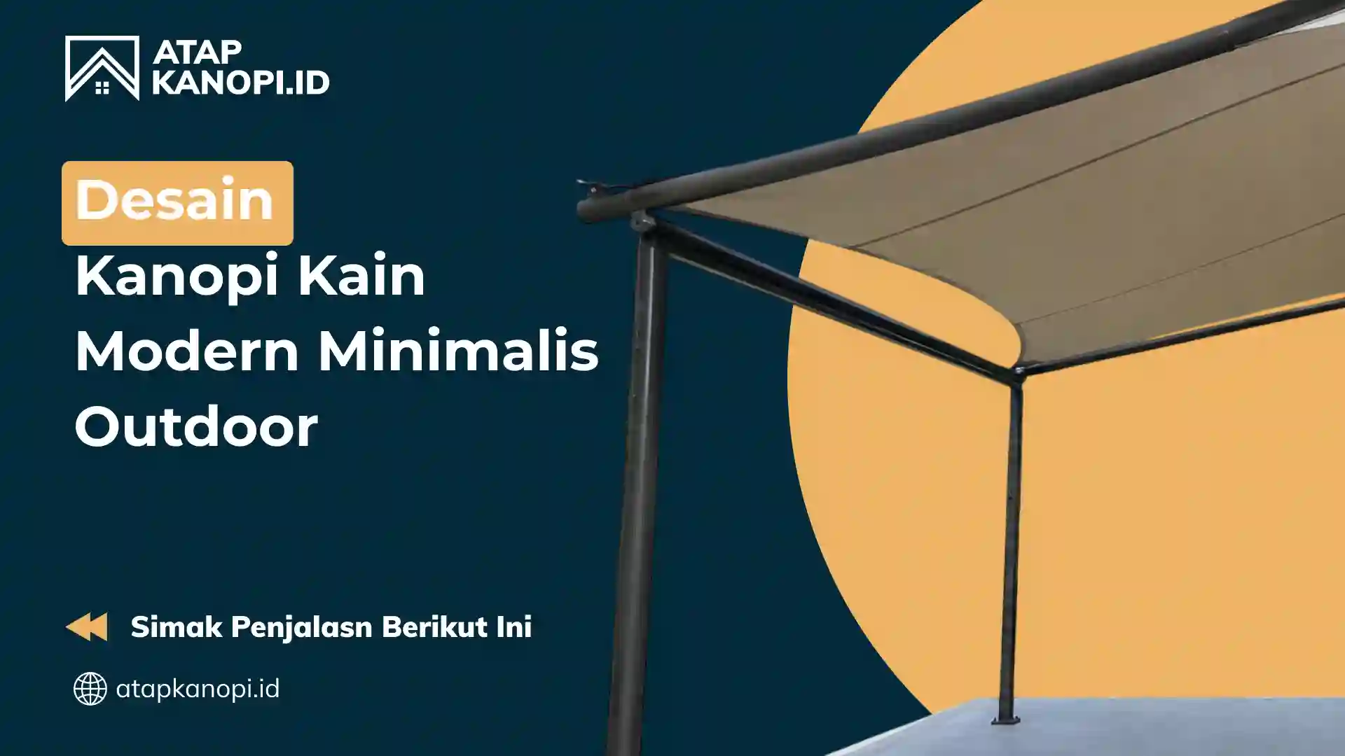 Desain Kanopi Kain Modern Minimalis Outdoor
