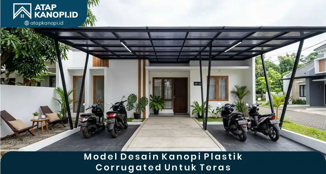 03 Model Desain Kanopi Plastik Corrogated untuk Teras